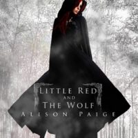 Little Red and The Wolf by Alison Paige
