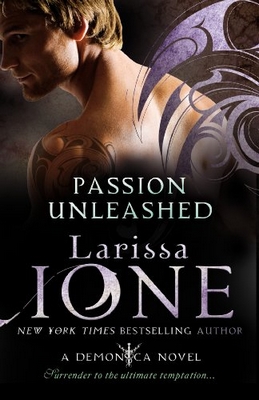 Passion Unleashed by Larissa Ione