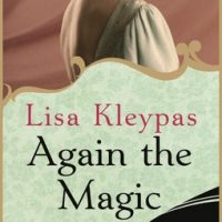 Again the Magic by Lisa Kleypas