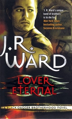 Lover Eternal by J.R. Ward