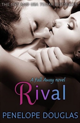 Rival by Penelope Douglas Rival by Penelope Douglas