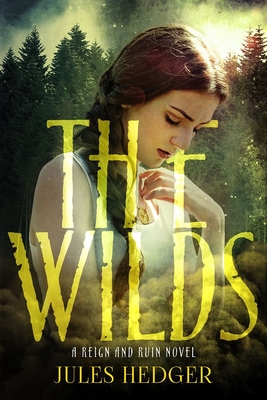 The Wilds by Jules Hedger