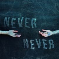 Never Never: Part One by Colleen Hoover and Tarryn Fisher
