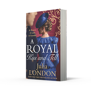 A Royal Kiss and Tell by Julia London