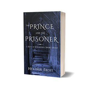 The Price and the Prisoner by Heather Frost